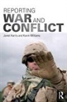 Janet Harris, Janet Williams Harris, Harris Janet, Kevin Williams - Reporting War and Conflict