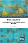 Tendayi Bloom, Tendayi (The Open University Bloom, Bloom Tendayi - Noncitizenism