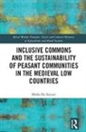 Maika De Keyzer, Maïka De Keyzer, Maika (University of Leuven De Keyzer - Inclusive Commons and the Sustainability of Peasant Communities in