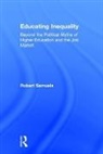 Robert Samuels, Robert (Uc Santa Barbara Samuels - Educating Inequality