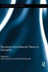 Tara Edwards Fenwick, Richard Edwards, Tara Fenwick, Fenwick Tara - Revisiting Actor-Network Theory in Education