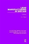 D. J. Rowe - Lead Manufacturing in Britain