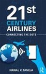 Nawal K Taneja, Nawal K. Taneja, Nawal K. (Faculty Emeritus Taneja, Taneja Nawal K. - 21st Century Airlines