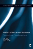 Jason Baehr, Jason Baehr - Intellectual Virtues and Education
