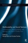 Margit Pachler Bock, Margit Bock, Margit Böck, Norbert Pachler - Multimodality and Social Semiosis