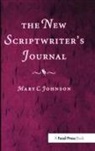 Mary Johnson, Mary (Professor of Scriptwriting Johnson - New Scriptwriter''s Journal