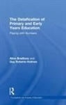 Alice Bradbury, Alice (Ucl Institute of Education Bradbury, Bradbury Alice, Guy Roberts-Holmes, Roberts-Holmes Guy - Datafication of Primary and Early Years Education