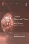 Donato Masciandaro, Donato Masciandaro - Global Financial Crime