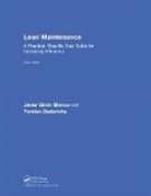 Torsten Dederichs, Javier Dederichs Giron Blanco, Javier Girón Blanco - Lean Maintenance