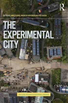 James (University of Manchester Evans, James Karvonen Evans, James Evans, Andrew Karvonen, Rob Raven, … - Experimental City
