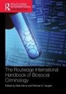 Matt (Iowa State University Delisi, Matt Vaughn Delisi, Matt Delisi, DeLisi Matt, Michael Vaughn, Vaughn Michael - Routledge International Handbook of Biosocial Criminology