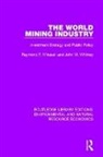 Raymond F. Mikesell, Raymond F. Whitney Mikesell, Mikesell Raymond F., John W. Whitney - World Mining Industry