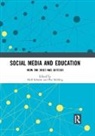 Neil (Monah University Selwyn, Neil (Monash University Selwyn, Neil Selwyn, Selwyn Neil, Eve Stirling, Stirling Eve - Social Media and Education