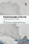 Henriette Steiner, Henriette Sternberg Steiner, Maximilian Sternberg - Phenomenologies of the City