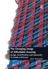 Ulduz Maschaykh - Changing Image of Affordable Housing