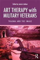 Janice Lobban, Janice Lobban - Art Therapy With Military Veterans