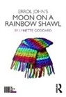 Lynette Goddard, Goddard Lynette - Errol John''s Moon on a Rainbow Shawl