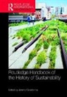 Jeremy L. (University of Alberta Caradonna, Jeremy L. Caradonna - Routledge Handbook of the History of Sustainability