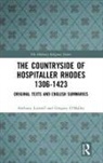 Anthony Luttrell, Anthony O''malley Luttrell, Luttrell Anthony, Greg O'Malley - Countryside of Hospitaller Rhodes 1306-1423