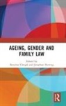Beverley Herring Clough, Beverley Clough, Jonathan Herring - Ageing, Gender and Family Law