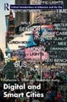 Alessandro Aurigi, Katharine Willis, Katharine Aurigi Willis, Katharine S. Willis - Digital and Smart Cities