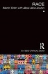 Alexa Alice Joubin, Martin Orkin, Martin (University of Haifa Orkin, Martin Joubin Orkin, John Drakakis - Race