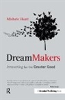 Michele Hunt, Hunt Michele - Dreammakers