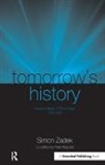 Simon Zadek, Zadek Simon, Peter Raynard, Raynard Peter - Tomorrows History