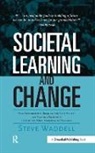 Steve Waddell, Waddell Steve - Societal Learning and Change