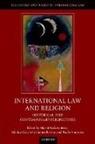 Martti (Academy Professor Koskenniemi, Paolo Amorosa, Monica Garcia-Salmones Rovira, Mónica García-Salmones Rovira, Martti Koskenniemi, Koskenniemi Martti... - International Law and Religion