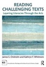 James S. Chisholm, James S. (University of Louisville Chisholm, James S. Whitmore Chisholm, Chisholm James S., Kathryn F. Whitmore - Reading Challenging Texts