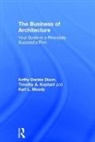 Kathy Denise Dixon, Kathy Denise Kephart Dixon, Timothy A. Kephart, Karl L. Moody - Business of Architecture