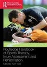 Keith Ward, Keith Ward - Routledge Handbook of Sports Therapy, Injury Assessment and