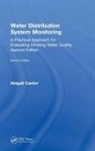 Abigail F. Cantor, Abigail F. (Process Research Solutions Cantor - Water Distribution System Monitoring