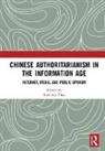 Suisheng Zhao, Suisheng Zhao - Chinese Authoritarianism in the Information Age