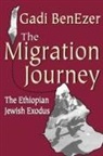 Gadi Benezer, Stephen Miller - Migration Journey
