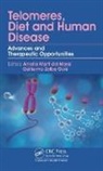 Amelia Zalba Marti, Amelia Marti, Guillermo Zalba - Telomeres, Diet and Human Disease