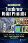 Rajendra Ahuja, Ahuja Rajendra, Robert Del Vecchio, Robert Del Vecchio Del Vecchio, Robert M del Vecchio, Robert M. Del Vecchio... - Transformer Design Principles, Third Edition