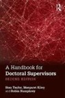Robin Humphrey, Margaret Kiley, Stan Taylor, Stan Kiley Taylor - Handbook for Doctoral Supervisors