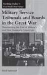 David Littlewood, David (Massey University Littlewood, Littlewood David - Military Service Tribunals and Boards in the Great War