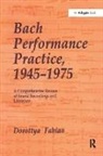 Dorottya Fabian, Fabian Dorottya - Bach Performance Practice, 19451975