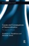 Alexander Libman, Anastassia Obydenkova, Anastassia V Obydenkova, Anastassia V. Obydenkova, Anastassia V. (London School of Econom Obydenkova - Causes and Consequences of Democratization