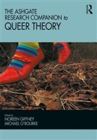Noreen O''''rourke Giffney, Noreen Giffney, Michael O'Rourke, O'Rourke Michael - Ashgate Research Companion to Queer Theory