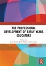 Jane (University of Wales Trinity Saint Da Waters, Jane Payler Waters, Ken Jones, Jane Payler, Payler Jane, Jane Waters - Professional Development of Early Years Educators