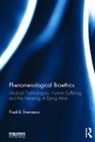 Fredrik Svenaeus, Fredrik (Sodertorn University Svenaeus - Phenomenological Bioethics