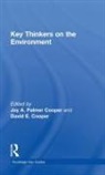 Joy A. (University of Durham Palmer Cooper, David E. Cooper, Cooper David E., Joy A. Palmer Cooper, Palmer Cooper Joy A. - Key Thinkers on the Environment