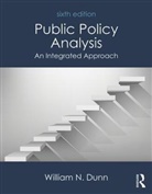 William N. Dunn, Dunn William N. - Public Policy Analysis