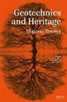 Renato Flora Lancellotta, Alessandro Flora, Flora Alessandro, Renato Lancellotta, Lancellotta Renato, Carlo Viggiani... - Geotechnics and Heritage