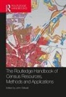 John Stillwell, John (University of San Francisco Stillwell, John Stillwell, Stillwell John - Routledge Handbook of Census Resources, Methods and Applications