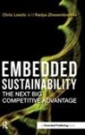 Chris Laszlo, Chris Zhexembayeva Laszlo, Laszlo Chris, Nadya Zhexembayeva, Zhexembayeva Nadya - Embedded Sustainability